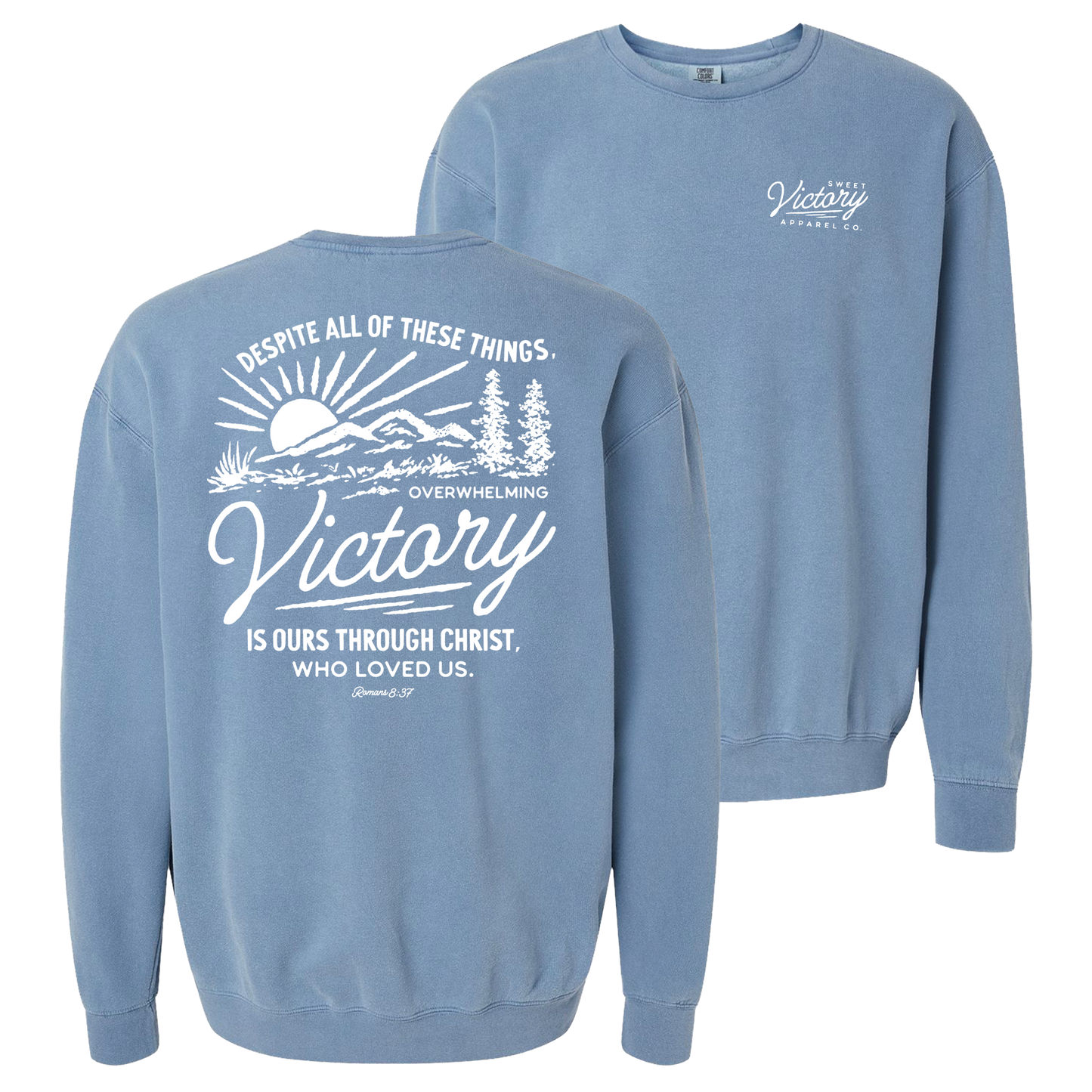 Romans 8:37 Blue Crewneck Sweatshirt