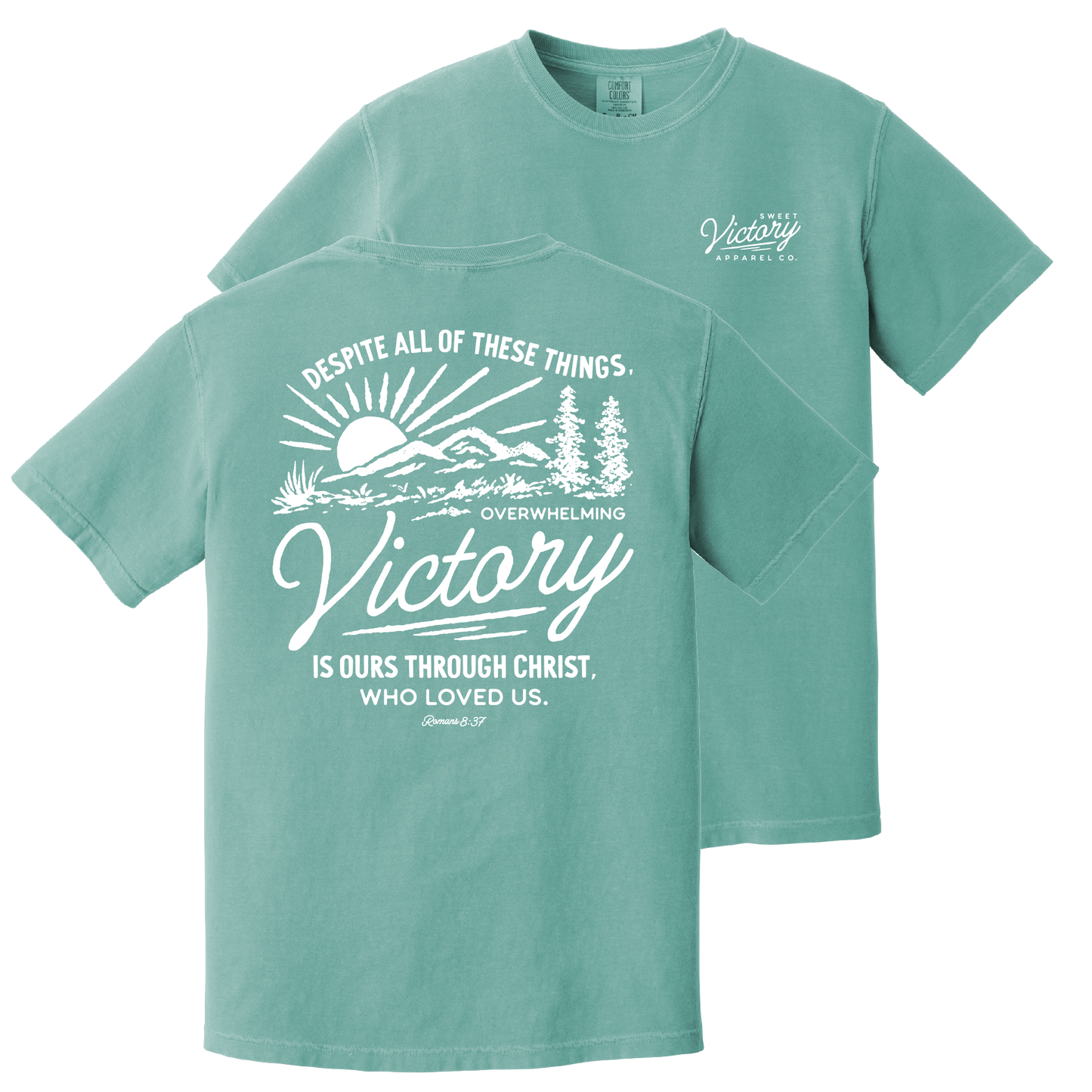 Romans 8:37 Teal Comfort Colors Tee